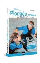 Plongée Plaisir Initiateur