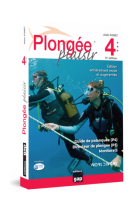 Plongée Plaisir Niveau 4