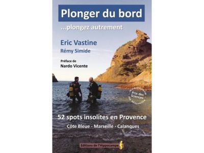 Plonger du bord, 57 spots de plong�e en Provence